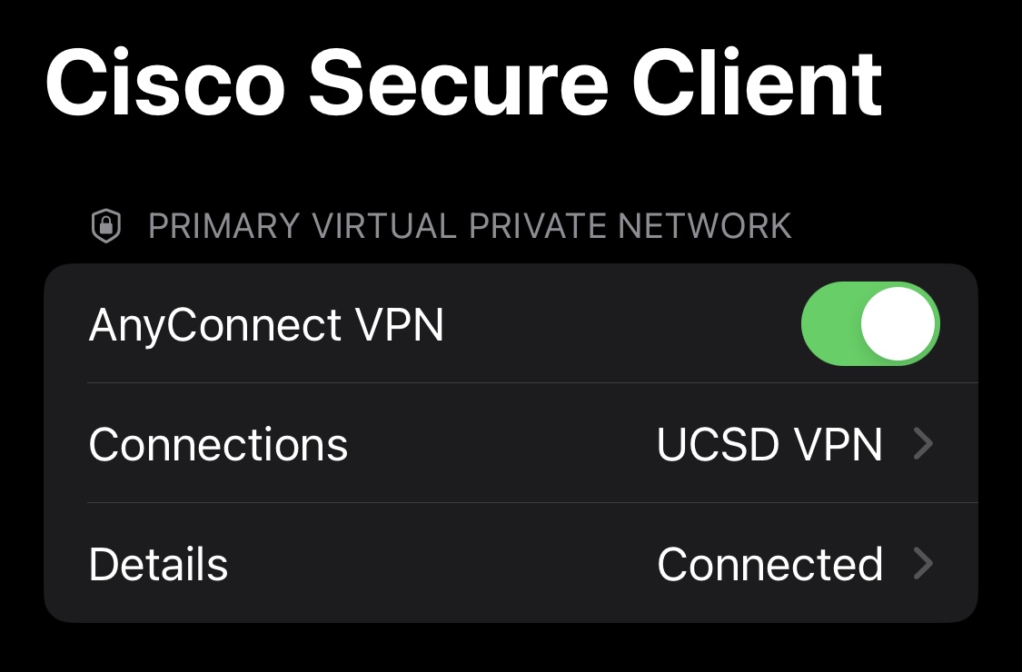 IMG_9775.jpeg Screenshot: AnyConnect VPN button to on position (green, to the right)